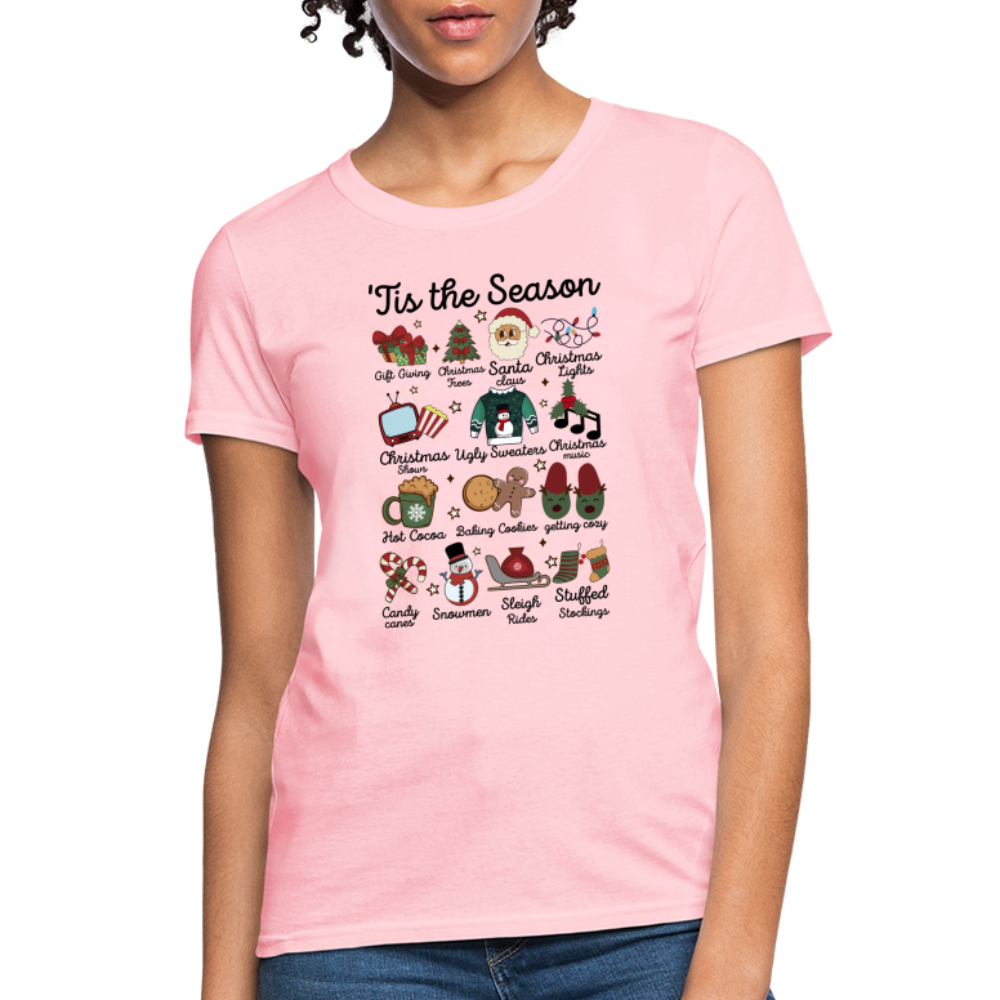 Tis The Season (Christmas) Women's Contoured T-Shirt - pink