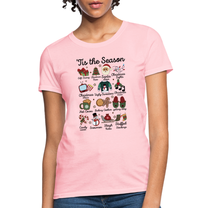 Tis The Season (Christmas) Women's Contoured T-Shirt - pink