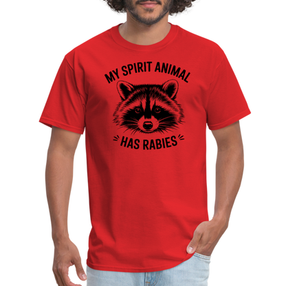 My Spirit Animal Has Rabies T-Shirt - red