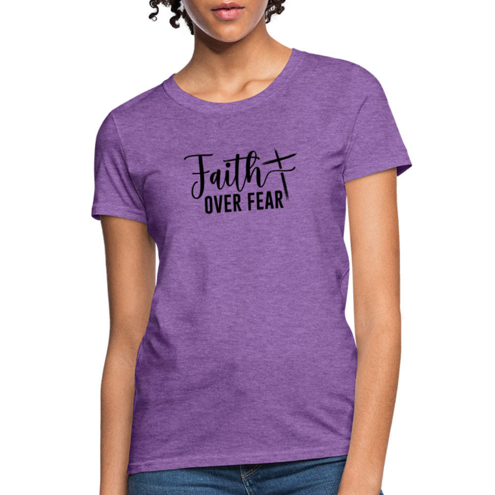 Faith Over Fear Women's T-Shirt - purple heather