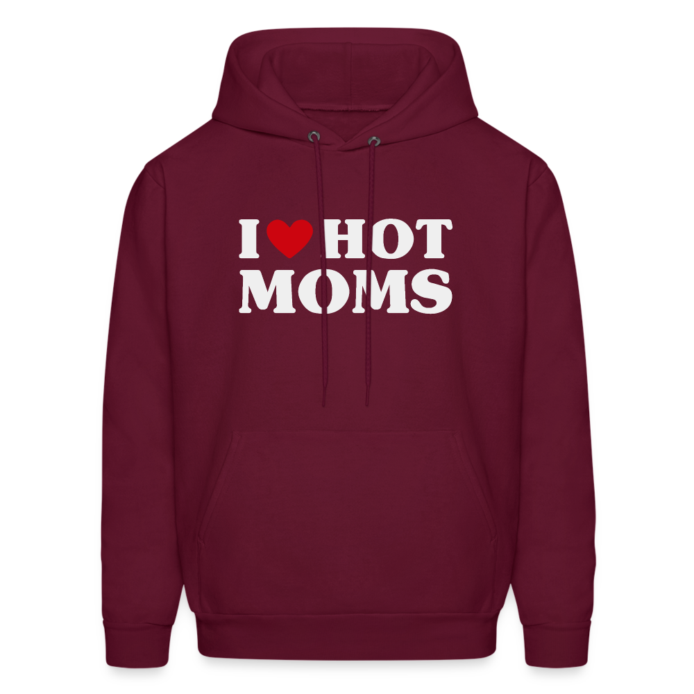 I Heart Hot Moms (Funny I Love Hot Moms) Hoodie - burgundy