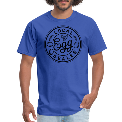 Local Egg Dealer T-Shirt - royal blue