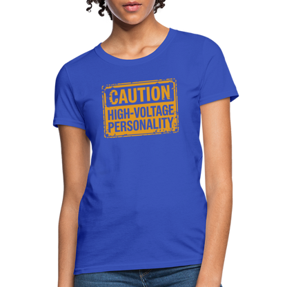 Caution High Voltage Personality Women's Contoured T-Shirt - royal blue