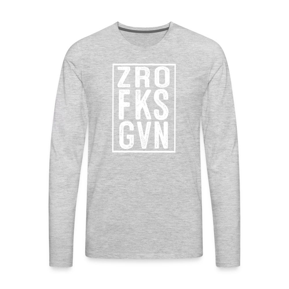 ZRO FKS GVN (Zero Fucks Given) Men's Premium Long Sleeve T-Shirt - heather gray