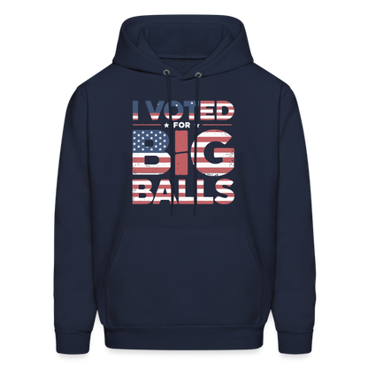 I Voted for Big Balls Hoodie - navy