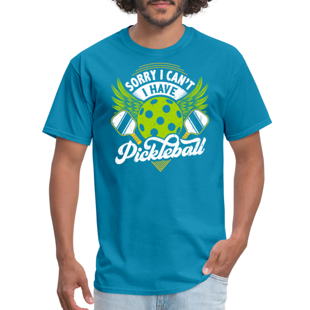 Sorry I can't I Have Pickleball T-Shirt - turquoise