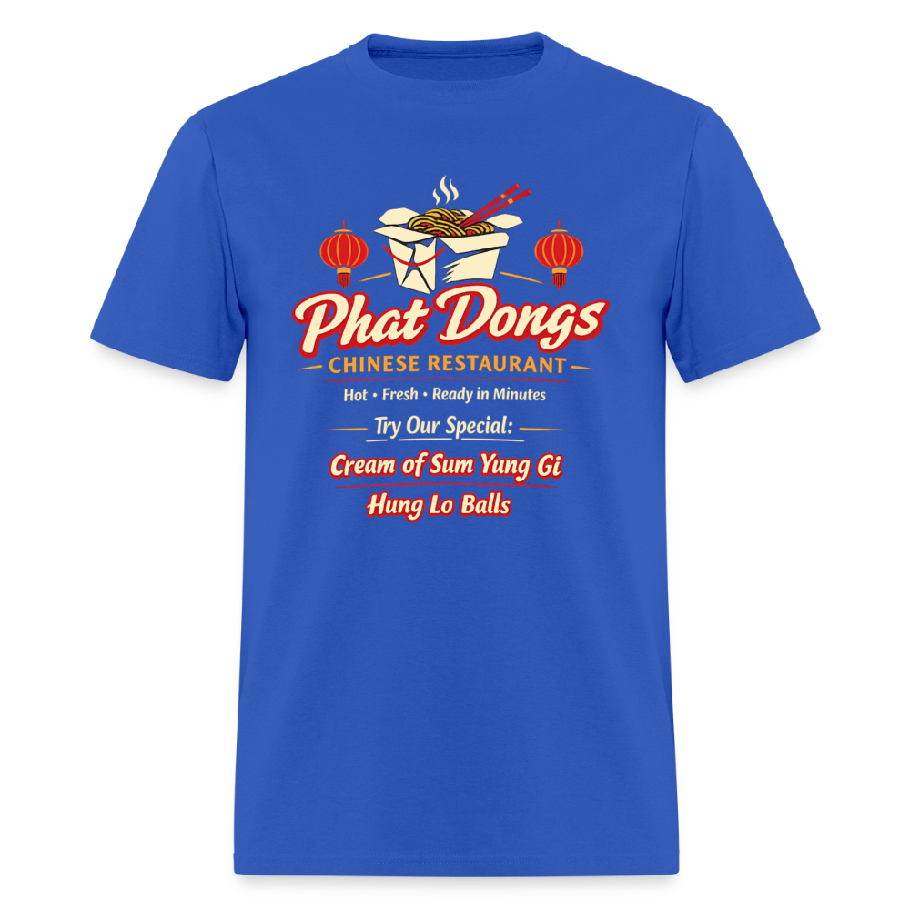 Phat Dongs Funny Chinese Restaurant T-Shirt - royal blue