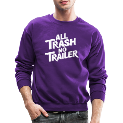 All Trash No Trailer Sweatshirt - purple