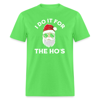 I Do It for the Ho's (Santa) Funny Christmas T-Shirt - kiwi