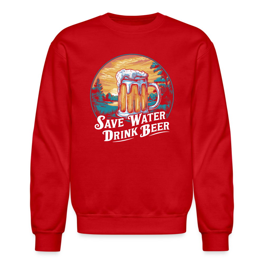 Save Water Drink Beer Sweatshirt - red