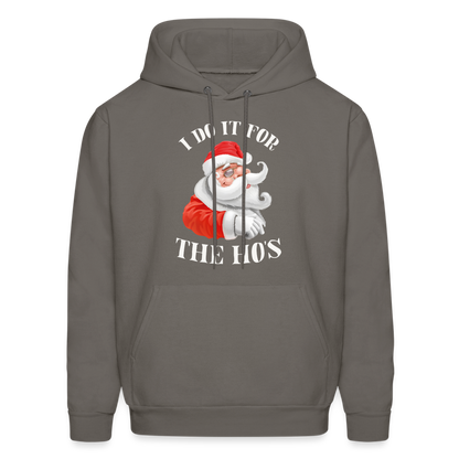 Christmas Santa - I Do It For The Ho's Hoodie - asphalt gray