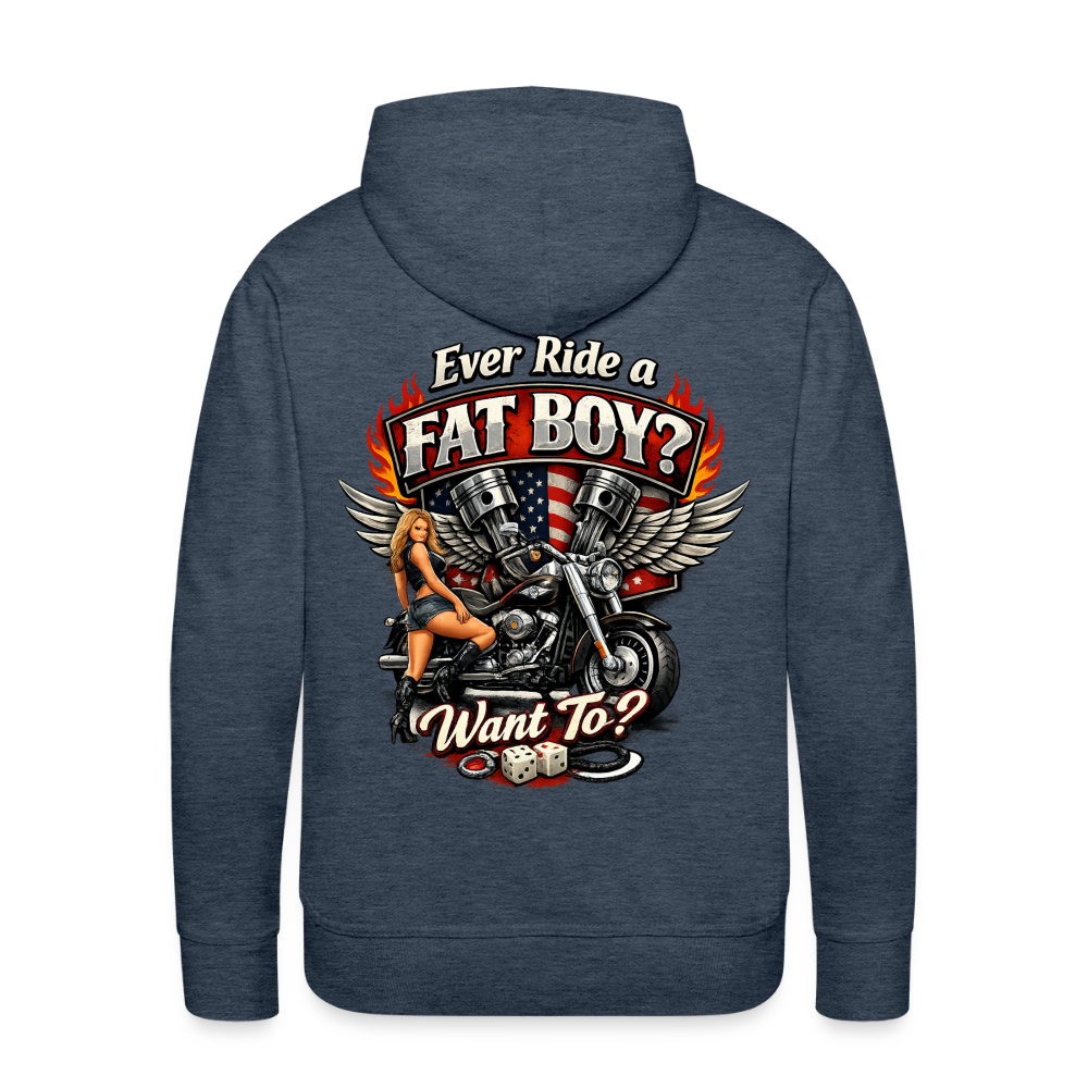 Ever Ride A Fat Boy Want To Funny Biker Hoodie (Front & Back) Color: Royal Blue