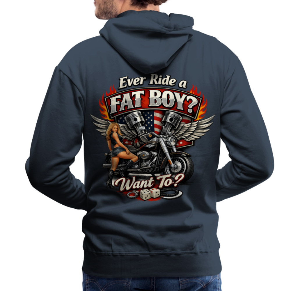 Ever Ride A Fat Boy Want To Funny Biker Hoodie (Front & Back) Color: Royal Blue