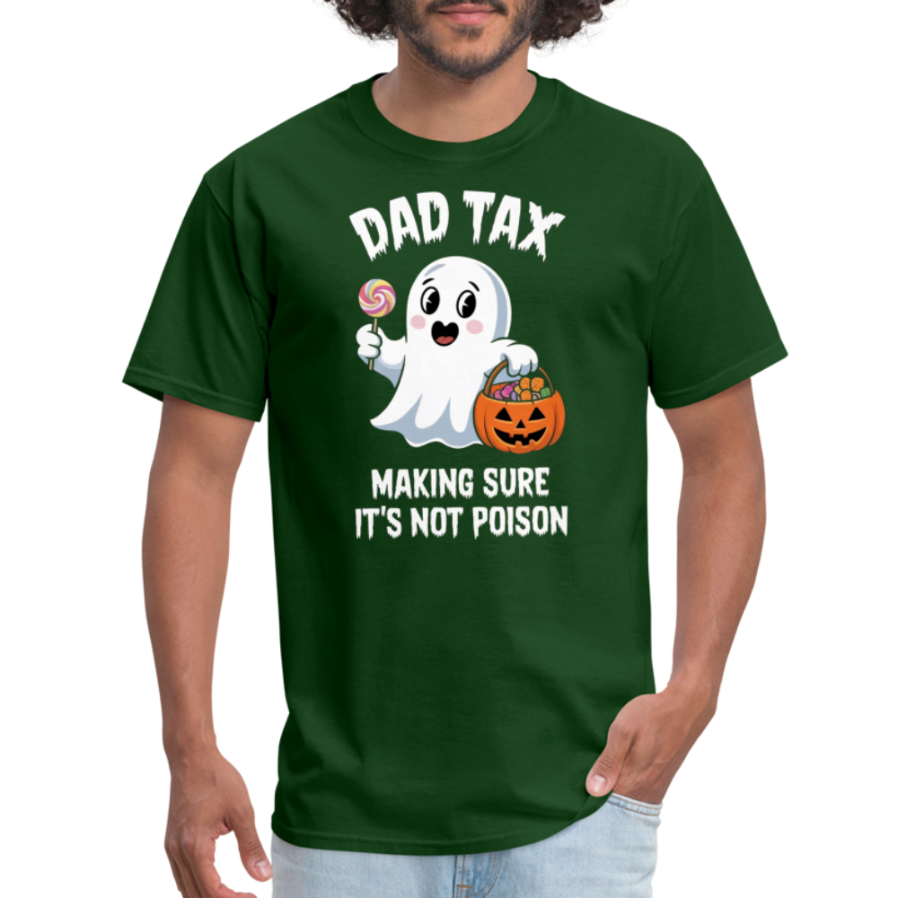 Dad Tax (Halloween) T-Shirt - forest green