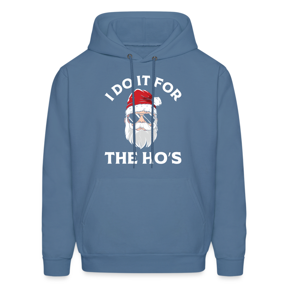 I Do It for the Ho's (Santa) Funny Christmas Hoodie - denim blue