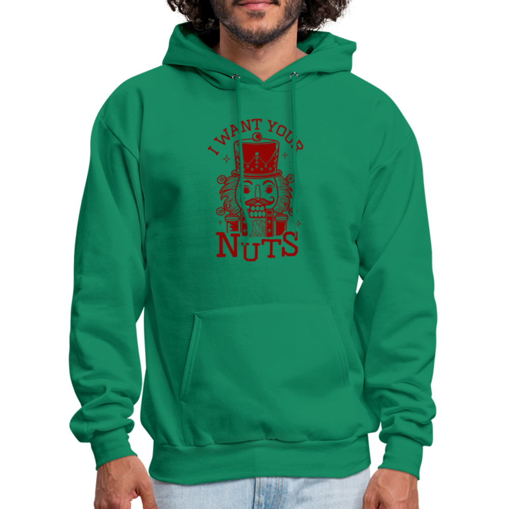 I Want Your Nuts (Funny NutCracker) Hoodie - kelly green