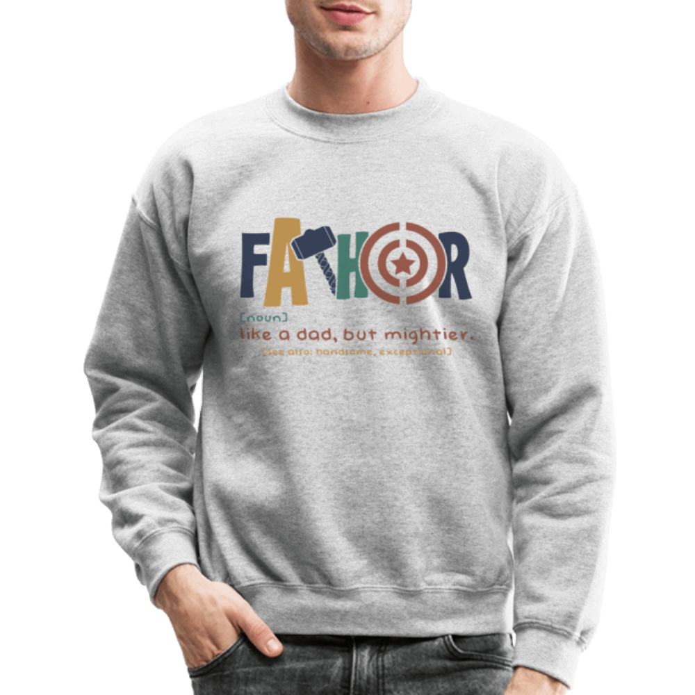 FaThor Sweatshirt – Mighty Dad Superhero Vibes - heather gray