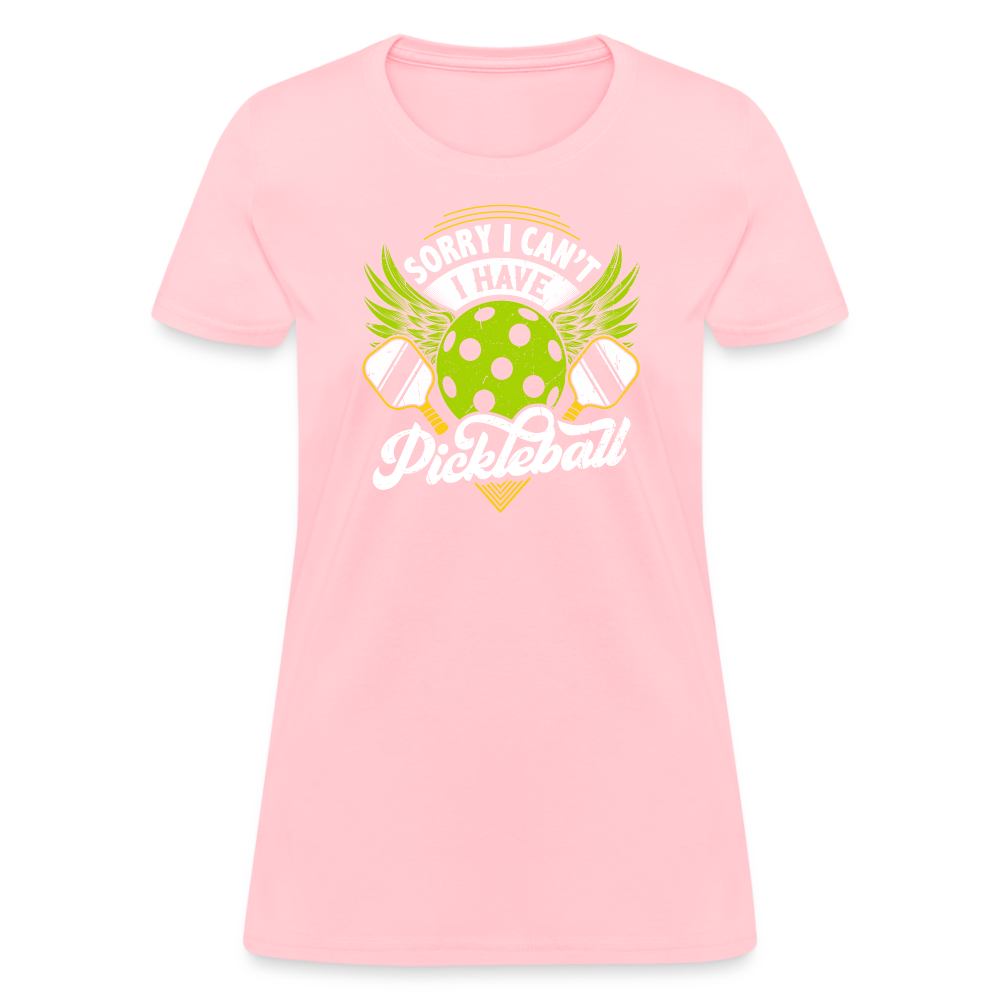 Sorry I can't I Have Pickleball Women's Contoured T-Shirt - pink