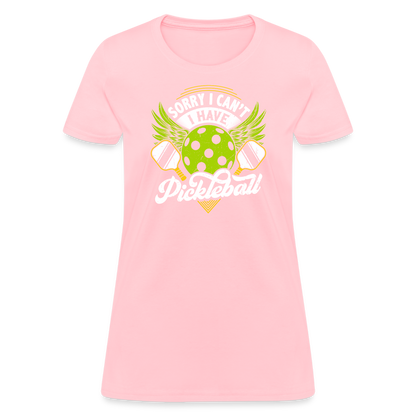 Sorry I can't I Have Pickleball Women's Contoured T-Shirt - pink