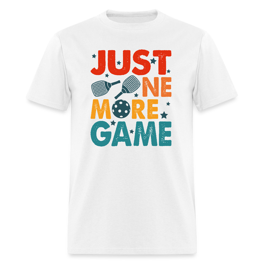 Just One More Game (Pickleball) T-Shirt - white