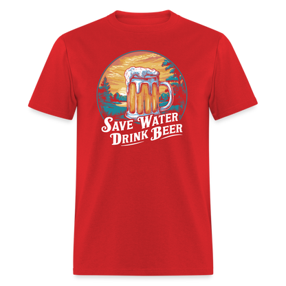 Save Water Drink Beer (Funny Drinking) T-Shirt - red