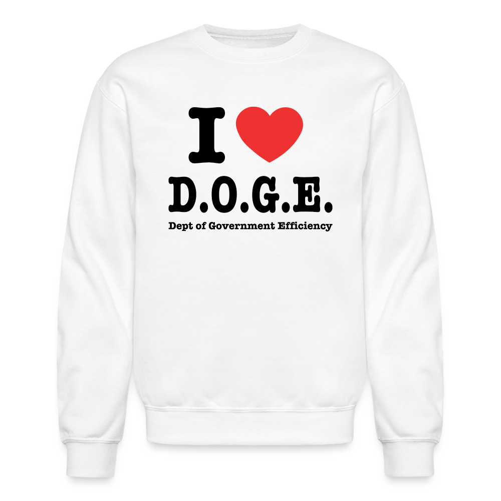 I Heart DOGE (Dept of Government Efficiency) Sweatshirt - white