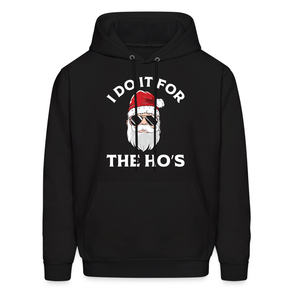 I Do It for the Ho's (Santa) Funny Christmas Hoodie - black