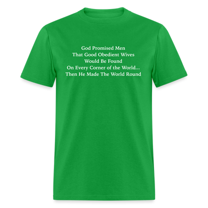 God Promised Men Good Obedient Wives T-Shirt - bright green