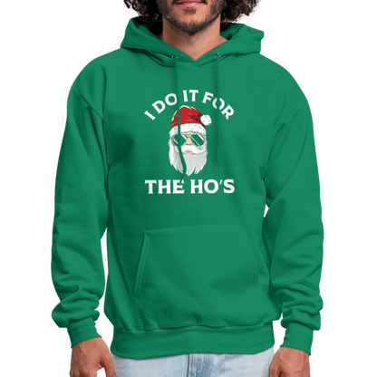 I Do It for the Ho's (Santa) Funny Christmas Hoodie - kelly green