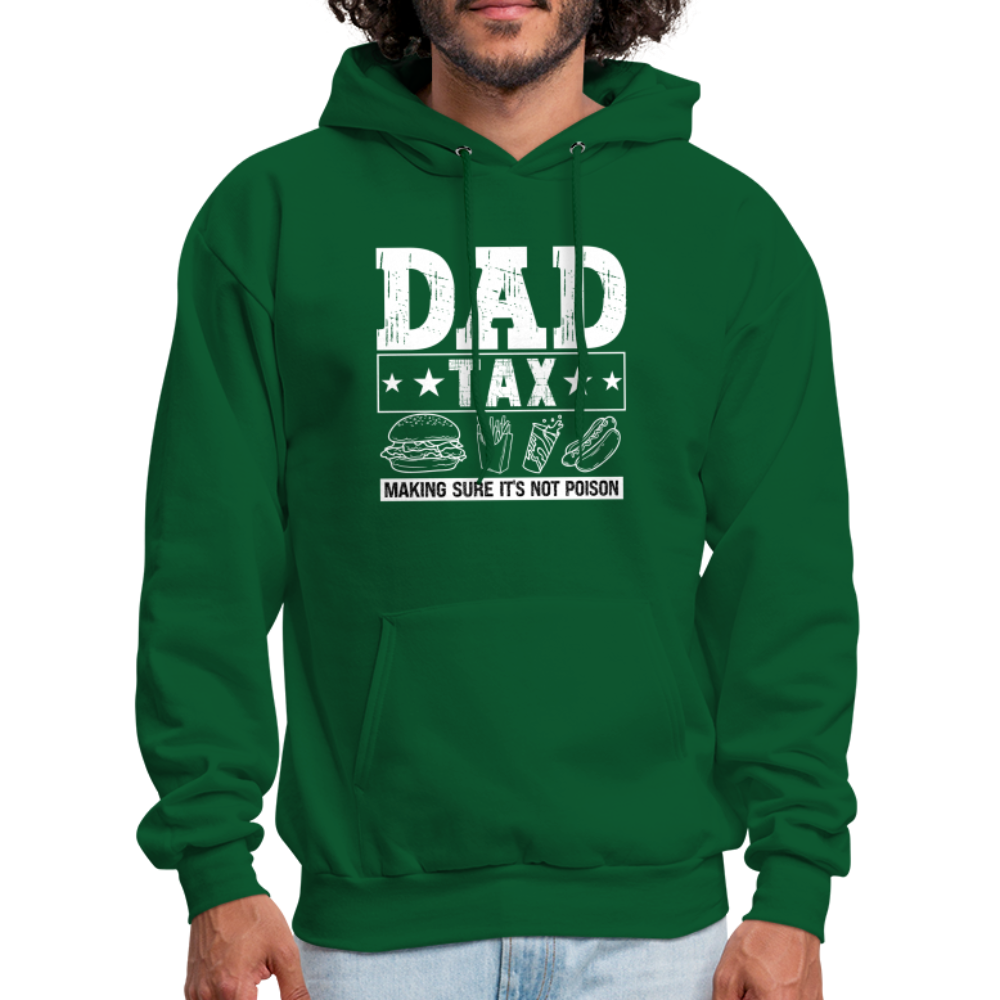 Dad Tax Hoodie - forest green