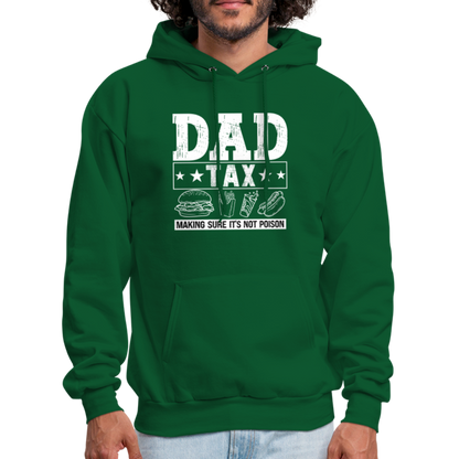 Dad Tax Hoodie - forest green