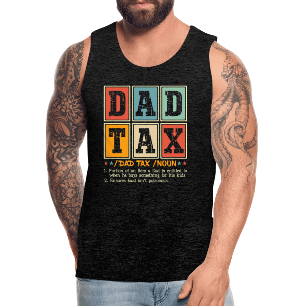 Dad Tax Men’s Premium Tank Top - charcoal grey