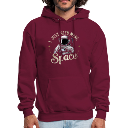 I Just Need More Space (Sarcastic Astronaut) Hoodie - burgundy