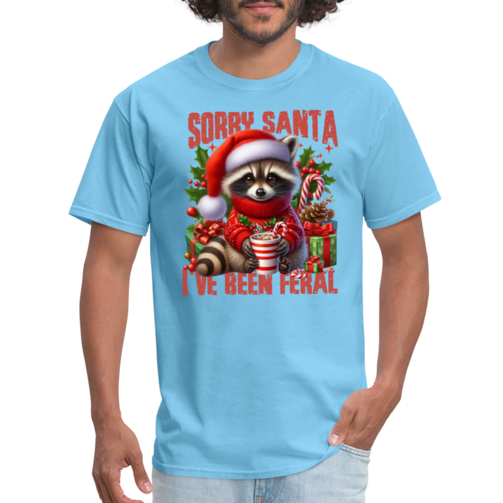 Sorry Santa I've Been Feral T-Shirt - aquatic blue