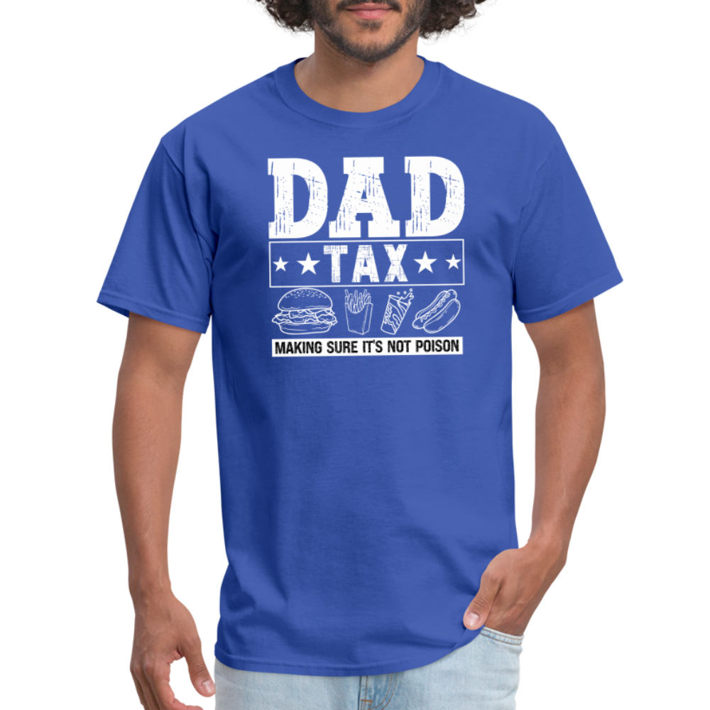 Dad Tax T-Shirt - royal blue