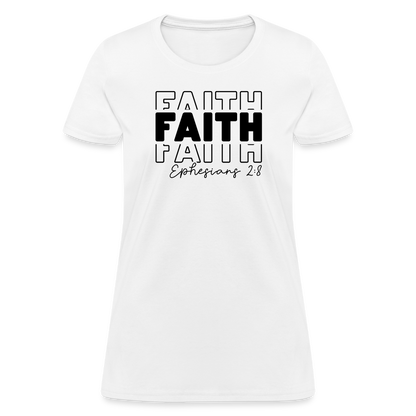 Faith Ephesians 2:8 Women's T-Shirt - white