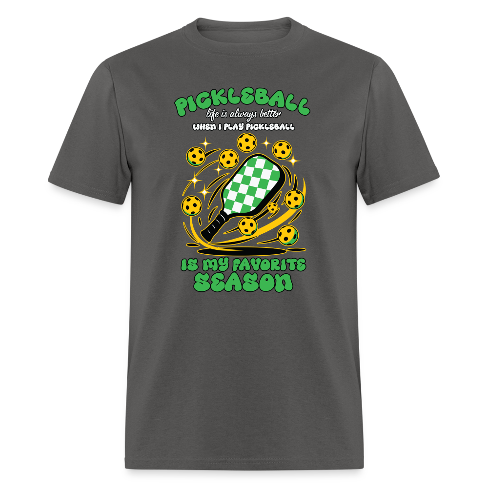 Pickleball Is My Favorite Season T-Shirt - charcoal