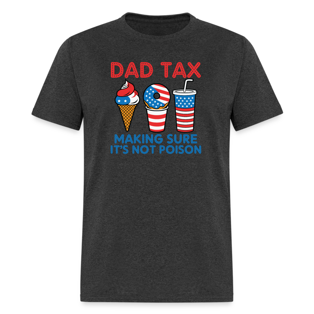 Dad Tax T-Shirt (Red White Blue) - heather black