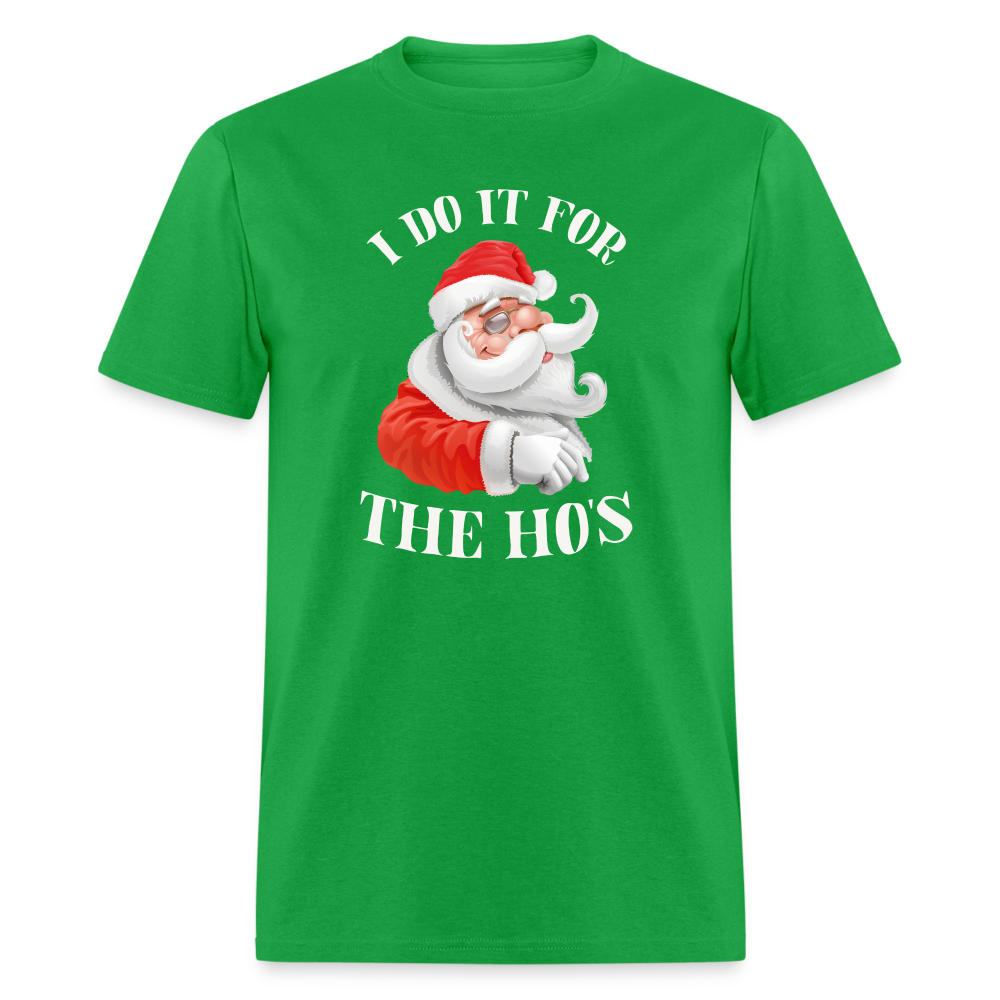 Christmas Santa - I Do It For The Ho's T-Shirt - bright green