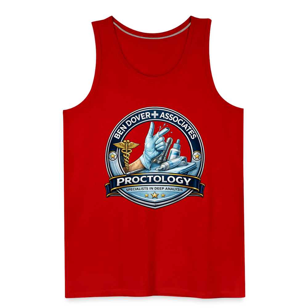 Ben Dover Proctology Funny Tank Top Color: White