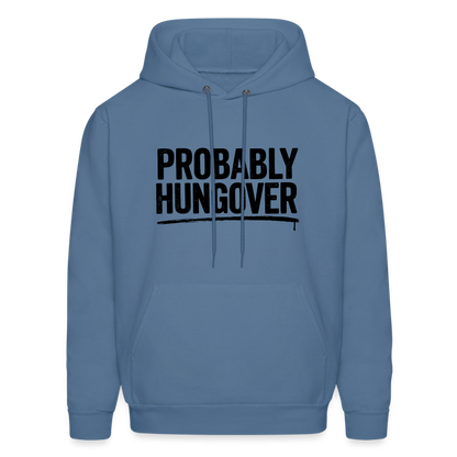 Probably Hungover Hoodie - denim blue