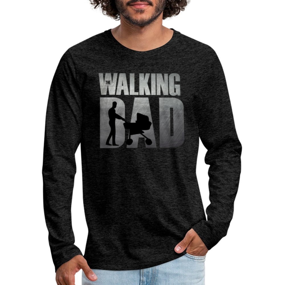 The Walking Dad Men's Premium Long Sleeve T-Shirt - charcoal grey
