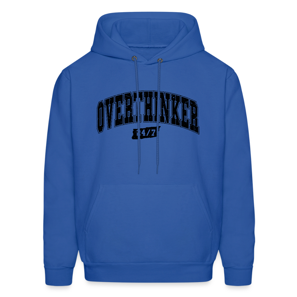 Overthinker 24/7 Hoodie – Stay Cozy While Overthinking - royal blue