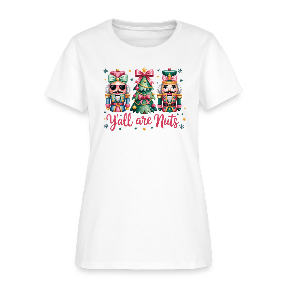 Y'all Are Nuts Women's T-Shirt (Nutcracker Christmas) Color: white