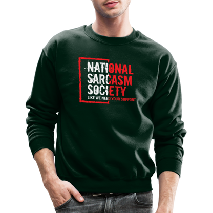 National Sarcasm Society Sweatshirt - forest green