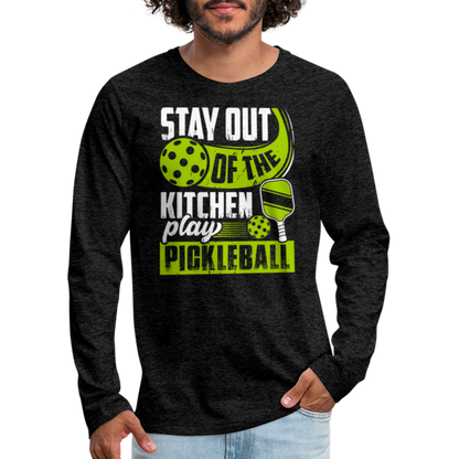 Stay Out Of The Kitchen Play Pickleball Men's Premium Long Sleeve T-Shirt - charcoal grey