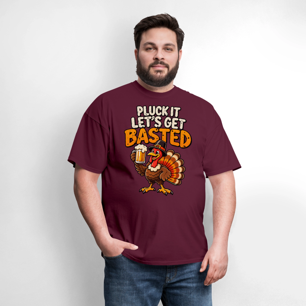 Pluck It Let’s Get Basted T-Shirt - burgundy