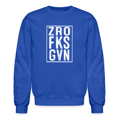 ZRO FKS GVN (Zero Fucks Given) Sweatshirt - royal blue