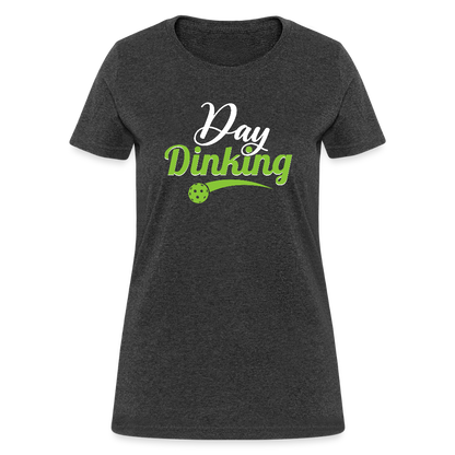 Day Dinking Women's Contoured T-Shirt - heather black