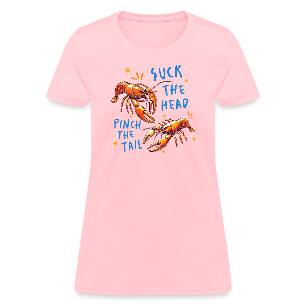 Suck the Head, Pinch the Tail Women’s Crawfish Boil T-Shirt - pink